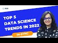 Top #5 🖐️ Trends in Data Science in 2022