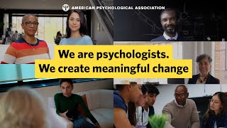 We are psychologists. We create meaningful change