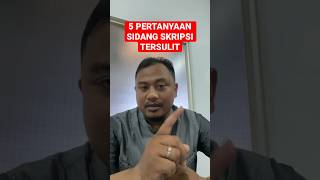 Ternyata Ini Pertanyaan Sidang Skripsi Paling Susah Dijawab Mahasiswa!!!!