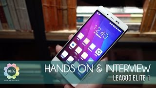 Leagoo Elite 1 Hands On and Interview