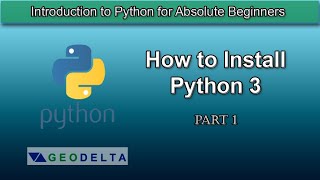 Lesson 1- How to Install Python on Windows (Introduction to Python for Absolute Beginners)