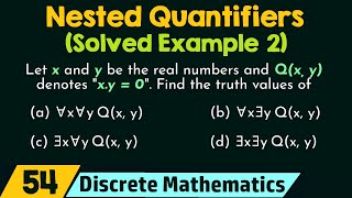 Nested Quantifiers (Solved Example 2)