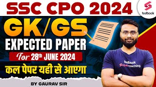 SSC CPO GK Expected paper 2024 | SSC CPO GK GS Analysis 2024 | CPO GK By Gaurav Sir Gaurav Sir