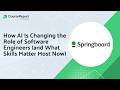 How AI Is Changing the Role of Software Engineers (and What Skills Matter Most Now)