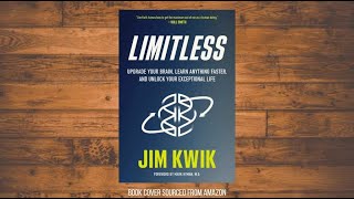 self help key takeaways from Limitless by Jim Kwik