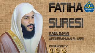 Fatiha Suresi-Abdurrahman El Ussi-Kabe İmamı