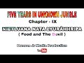 5 Years in Unknown Jungle || Chapter - IX