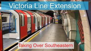 Extending The Victoria Line | Southeastern Part 2