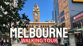 MELBOURNE AUSTRALIA 🇦🇺 | 4K WALKING TOUR |Flinders Street Station | St. Paul Cathedral | Hosier Lane