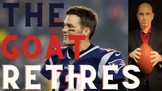 Tom Brady Retires: The Best NFL QB of All Time