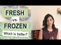 Fresh vs. Frozen Foods | SCImplify