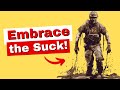 Embrace the Suck Explained (5 LESSONS)