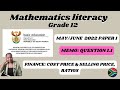 Grade 12 Mathematics literacy paper 1 exam guide (May/June 2022) | Question 1.1