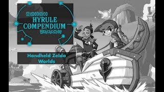 Best Handheld Zelda Game Worlds - Hyrule Compendium