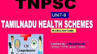 TN Health schemes|தமிழக சுகாதார திட்டங்கள்|Unit-9