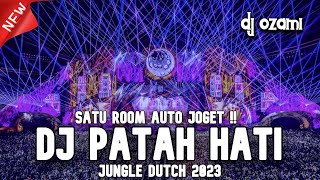 Download Mp3 SATU ROOM AUTO JOGET !! DJ PATAH HATI X TAK DIANGGAP NEW JUNGLE DUTCH 2023 FULL BASS