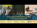 Costs and Consequences of War Session 1: Geopolitical, Economic, and Social