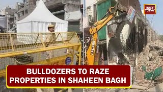 After Jahangirpuri, Bulldozers To Raze Properties In Shaheen Bagh | Crackdown On Rohingyas