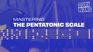 GUITAR LESSON // Mastering The Pentatonic Scale