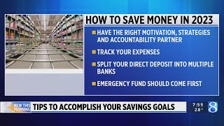 Tips for accomplishing your money saving goals for 2023