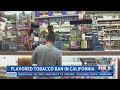 California Flavored Tobacco Ban Begins