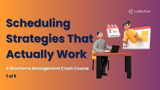 7/9: Scheduling Hacks to Maximize Contact Center Performance
