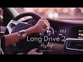 long drive lofi song || slow + reverb lofi song || no copyright