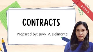 Business Law | Contracts | Part 2 | For Educational Purposes Only