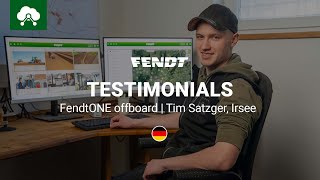 Fendt Kundenstimme | Tim Satzger | FendtONE offboard | Fendt