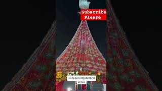 #shorts 4 Shaban Lucknow Dargah Hazrat Abbas| #4shaban #hazratabbas