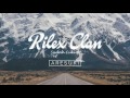 Rilex Clan - Sudah Cukup