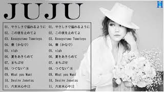 ジュジュ人気曲メドレー ジュジュベストソングフルアルバム Top 10 Best Songs of Juju Best Hits of Juju Full Album 2022