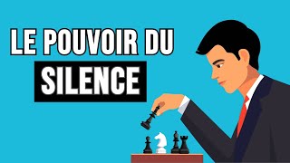 Le Pouvoir Du Silence : Pourquoi Les Gens Silencieux Ont Du Succès