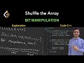 1470. Shuffle the Array | LeetCode | Bit Manipulation