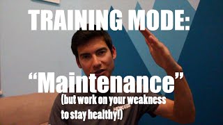 WHY I'M IN "MAINTENANCE MODE" RUNNING TRAINING RIGHT NOW?