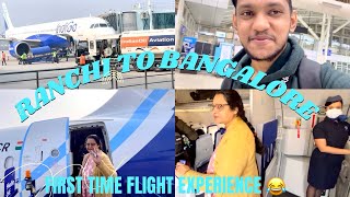 First time flight experience✨|| Ranchi to Banglore #vlog #flight #youtube #viralvideo