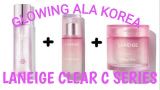 rahasia GLOWING ala KOREA! // LANEIGE CLEAR C SONG HYE KYO