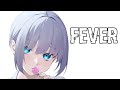 Nightcore - Dua Lipa & Angèle \\ Fever (Lyrics)