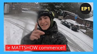 petite journée SNOWBOARD // GO MOURIR!!  (MATTSHOW EP1)