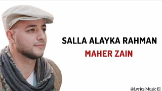 Salla Alayka Rahman - Maher Zain | Lirik Terjemahan Indonesia @awakeningrecords