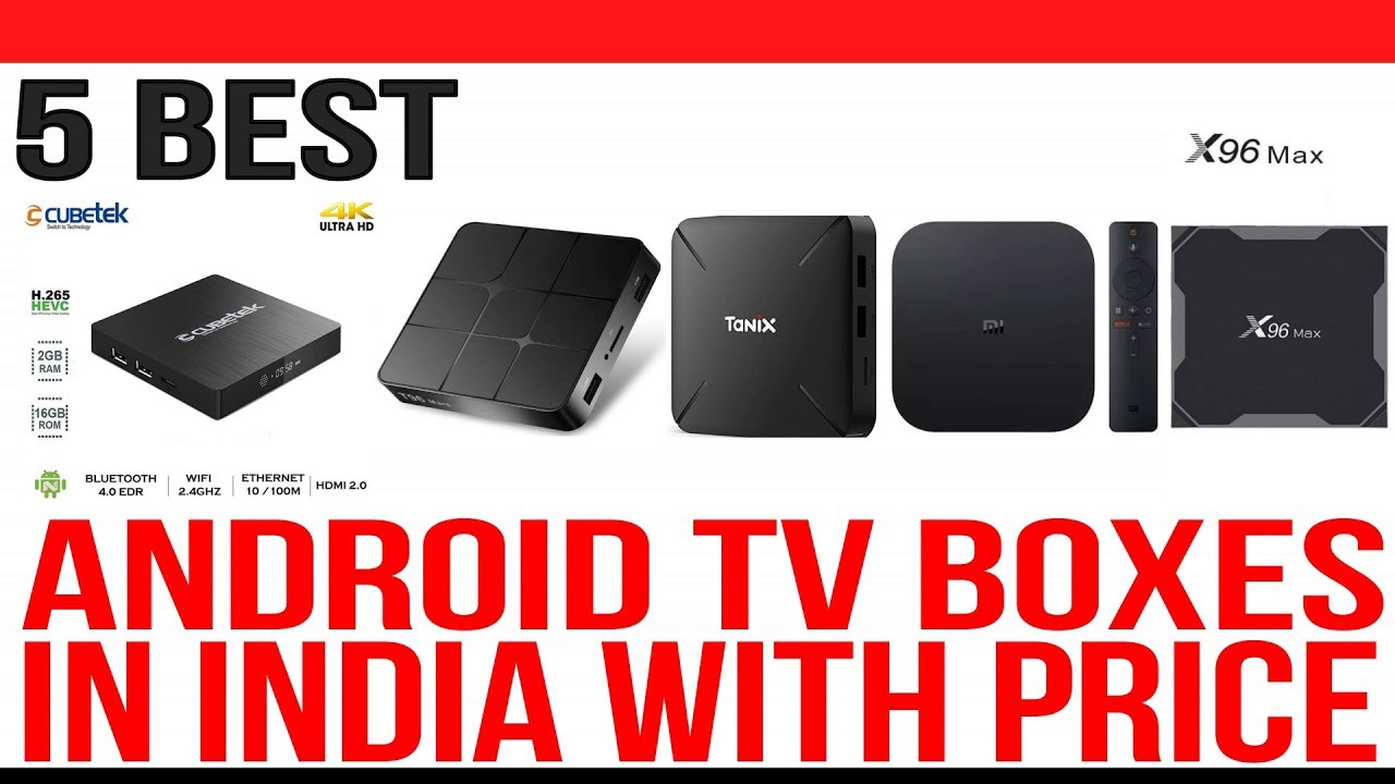 Top 5 Best Android TV Boxes In India With Price - YouTube