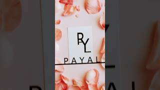 Logo Name payal 😱😱#ytshorts #shorts #viral #youtubeshorts #logo #logodesign #art #viralvideo