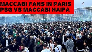 MACCABI FANS IN PARIS | PSG vs Maccabi Haifa | 25-10-22 | باريس سان جيرمان ضد مكابي حيفا