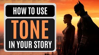 How to Use TONE in Your Story (Writing Advice)