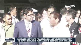 PRRD, pinangunahan ang welcome ceremony ng Japan Naval Ship para sa isang goodwill visit sa bansa