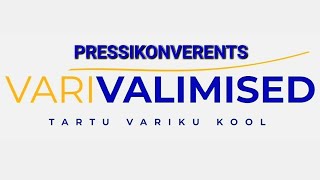 VariValimised 2023 - pressikonverents