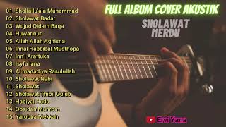 Full Album Sholawat Akustik Cover Paling Enak Di Dengar Saat Kerja | Terbaru 2021