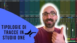 Traccia audio, strumento, cartella, bus, fx TUTORIAL STUDIO ONE