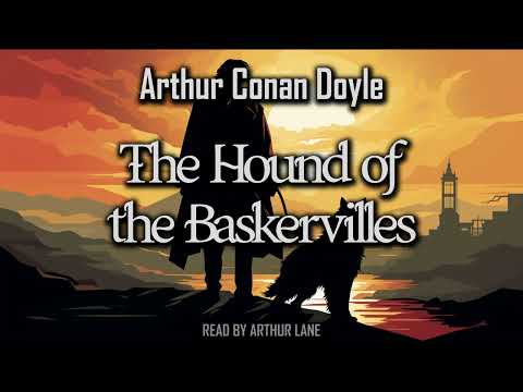 The Hound of the Baskervilles by Arthur Conan Doyle Sherlock Holmes #5 Complete Audiobook