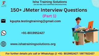 150+ JMeter Interview Questions detailed explanation in Telugu (Part 1).Contact us @ +91-8019952427